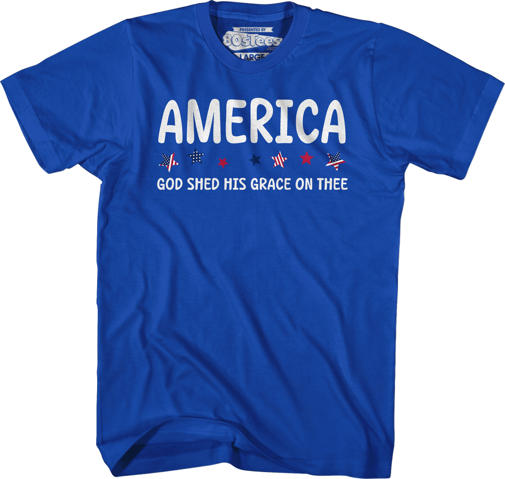 America God Shed His Grace On Thee T-Shirt Hoodie, Sweatshirt | CiraTrend.com (Image 3)