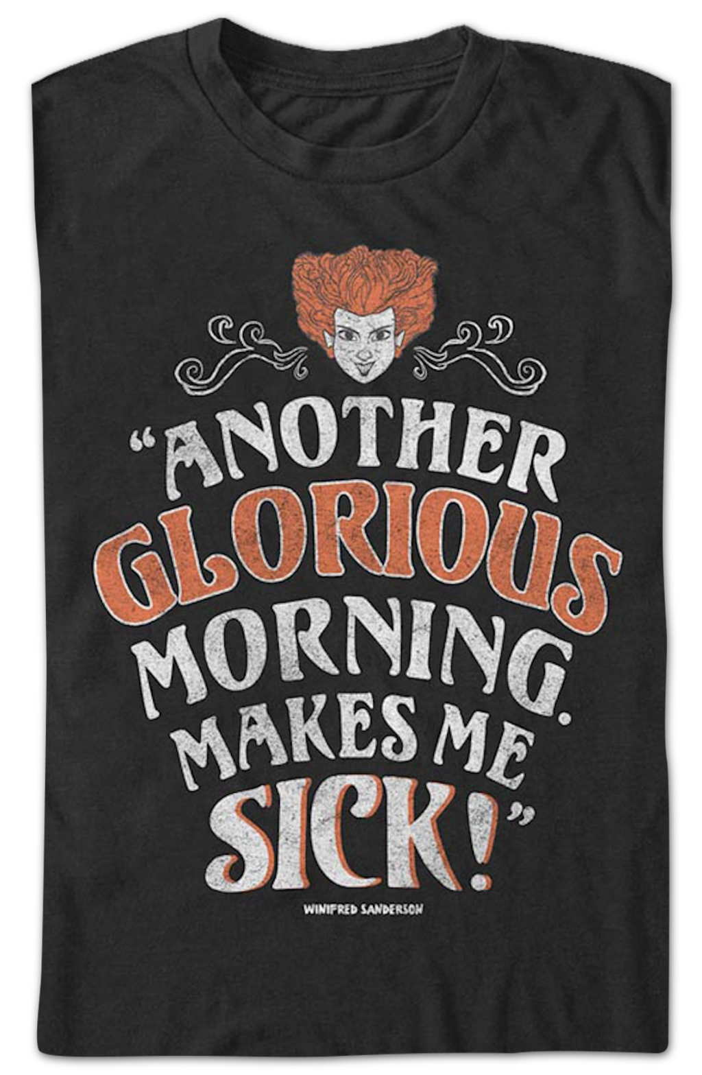 Another Glorious Morning Makes Me Sick Hocus Pocus T-Shirt Hoodie, Sweatshirt | CiraTrend.com (Image 2)