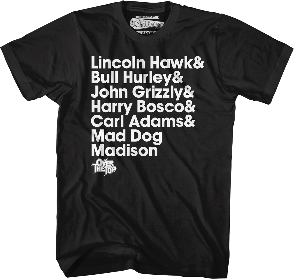 Arm Wrestler Names Over The Top T-Shirt Hoodie, Sweatshirt | CiraTrend.com (Image 1)