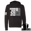 AROUND HERE HOODIE T-Shirts, Sweatshirt | CiraTrend.com (Image 1)