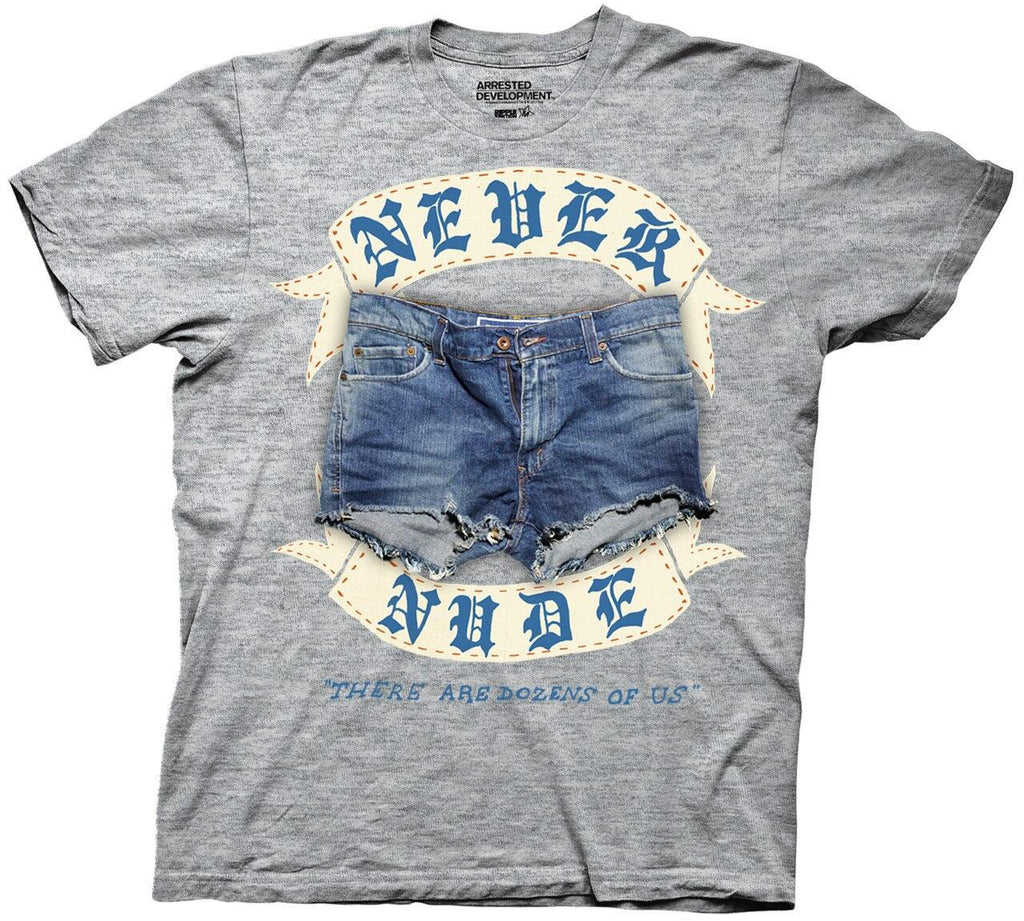 Arrested Development Never Nude T-Shirts, Hoodie, Sweatshirt