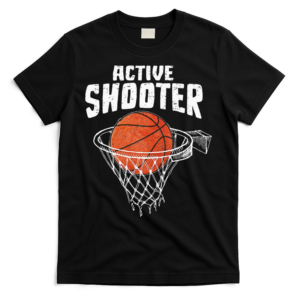Active Shooter Basketball Lovers Men Women Basketball Player T-Shirt