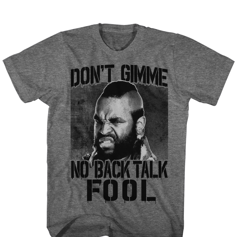 Mr. T Mens S/S T-Shirt - No Back Talk - Heather Graphite Heather Hoodie, Sweatshirt | CiraTrend.com