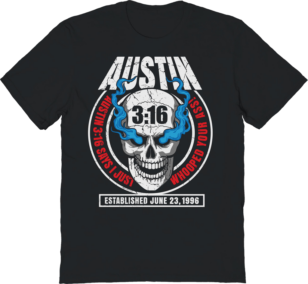 Austin 3:16 Smoking Skull Stone Cold Steve Austin T-Shirt Hoodie, Sweatshirt | CiraTrend.com (Image 1)
