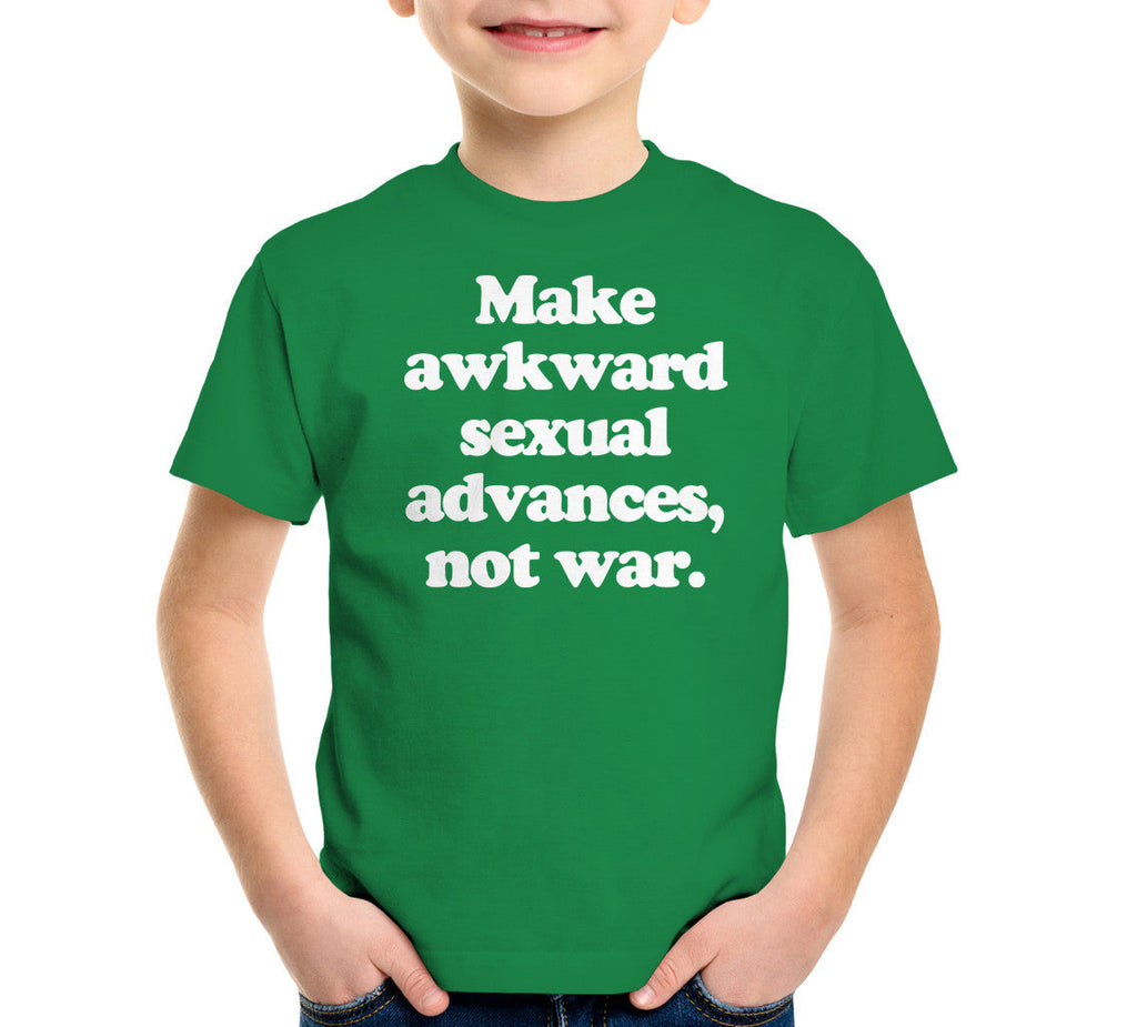 Make Awkward Sexual Advances, Not War T-Shirt Hoodie, Sweatshirt | CiraTrend.com (Image 5)