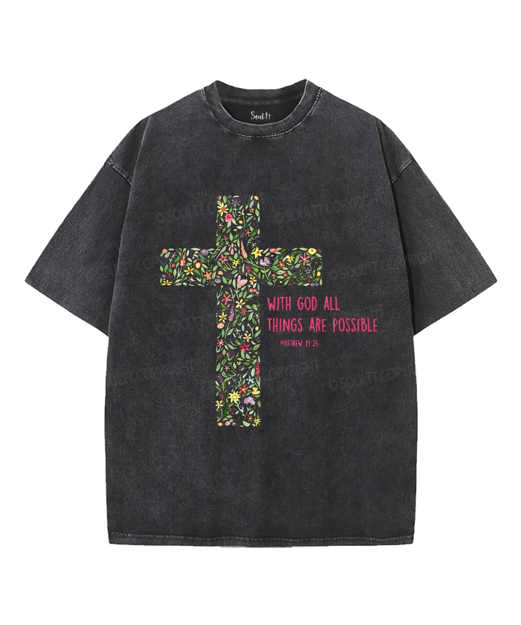 All Things Are Possible Unisex Washed Christian T-shirt Style001 Hoodie, Sweatshirt | CiraTrend.com (Image 1)