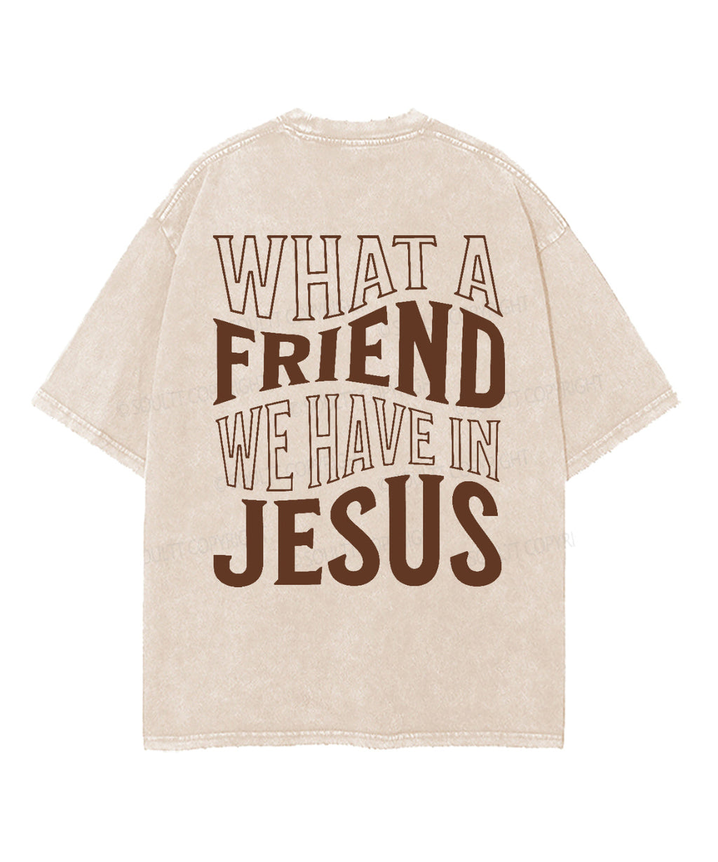 What A Friend We Have In Jesus Double Sided Washed Christian T-shirt Hoodie, Sweatshirt | CiraTrend.com (Image 3)