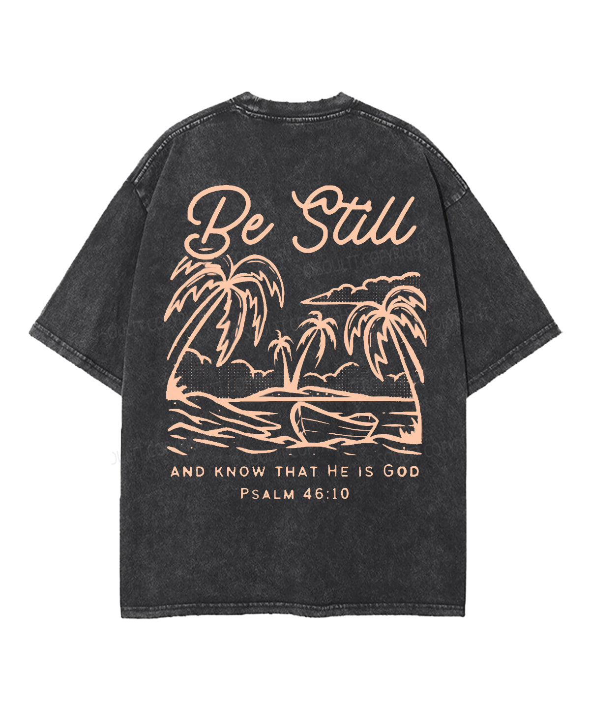 Be Still And Know That He Is God Unisex Washed Christian T-shirt Hoodie, Sweatshirt | CiraTrend.com (Image 4)