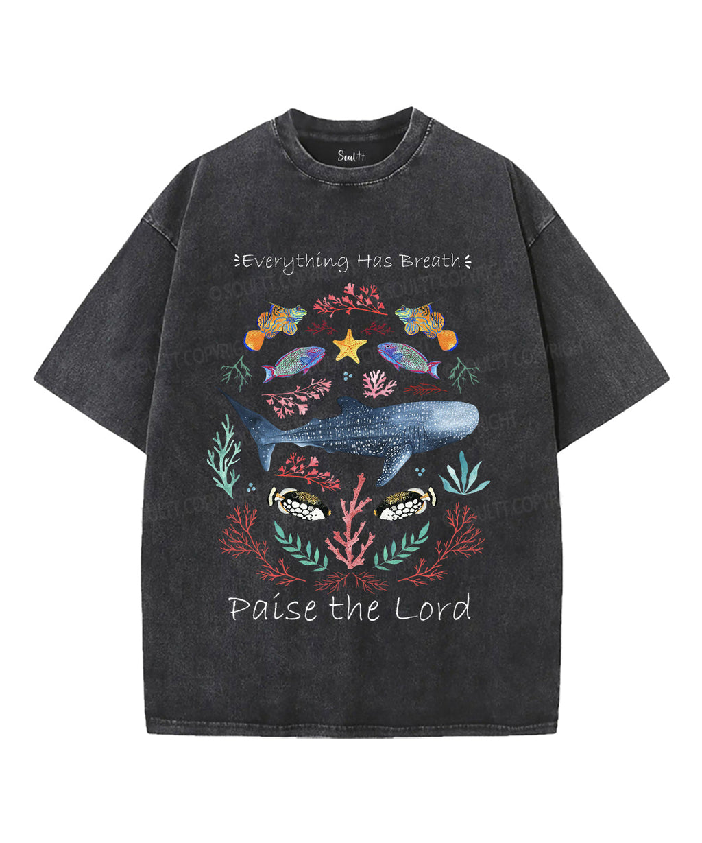 Everything Has Breath Paise The Lord Unisex Washed Christian T-shirt Hoodie, Sweatshirt | CiraTrend.com (Image 1)