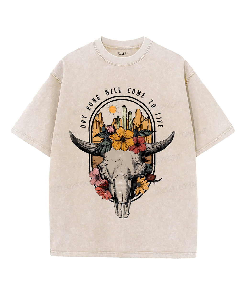 Dry Bone Will Come Life Washed Christian T-Shirts, Hoodie, Sweatshirt