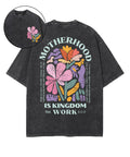 Motherhood Is Kingdom Work Double Sided Unisex Washed Christian T-shirt Style015 Hoodie, Sweatshirt | CiraTrend.com (Image 1)