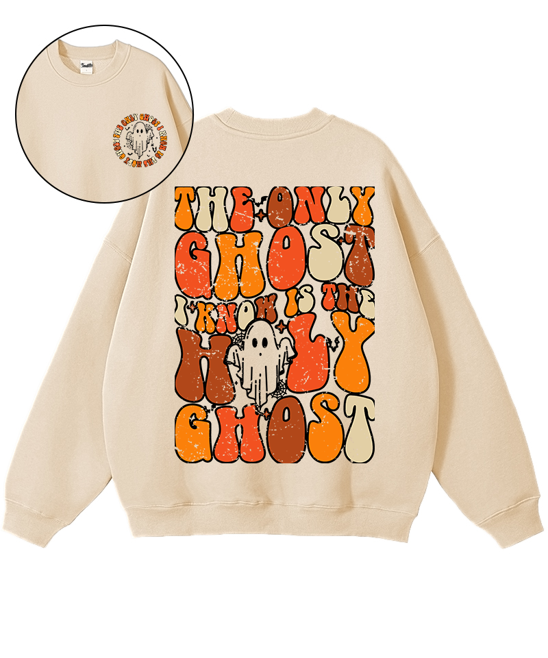 The Only Ghost Double Sided Cotton Christian Sweatshirt T-Shirts, Hoodie | CiraTrend.com (Image 1)