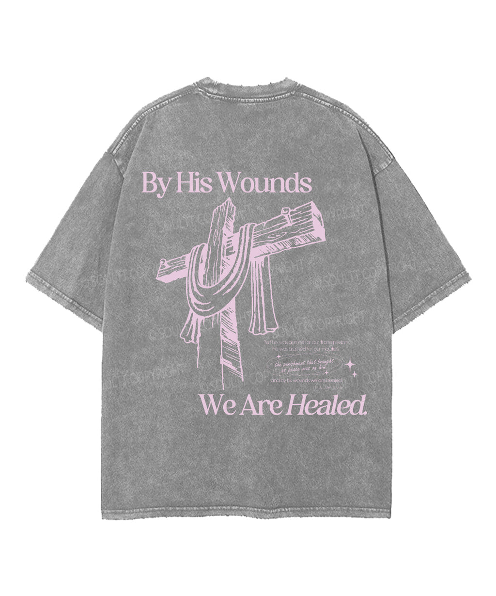 We Are Healed Double Sided Unisex Washed Christian T-shirt Hoodie, Sweatshirt | CiraTrend.com (Image 5)