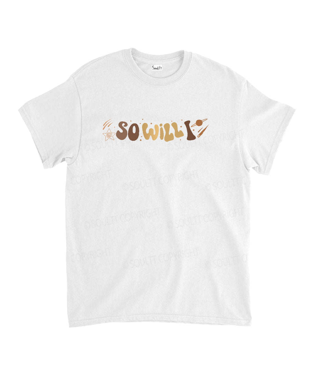 So Will I Double Sided Unisex Cotton Christian T-Shirt Style001 Hoodie, Sweatshirt | CiraTrend.com (Image 2)
