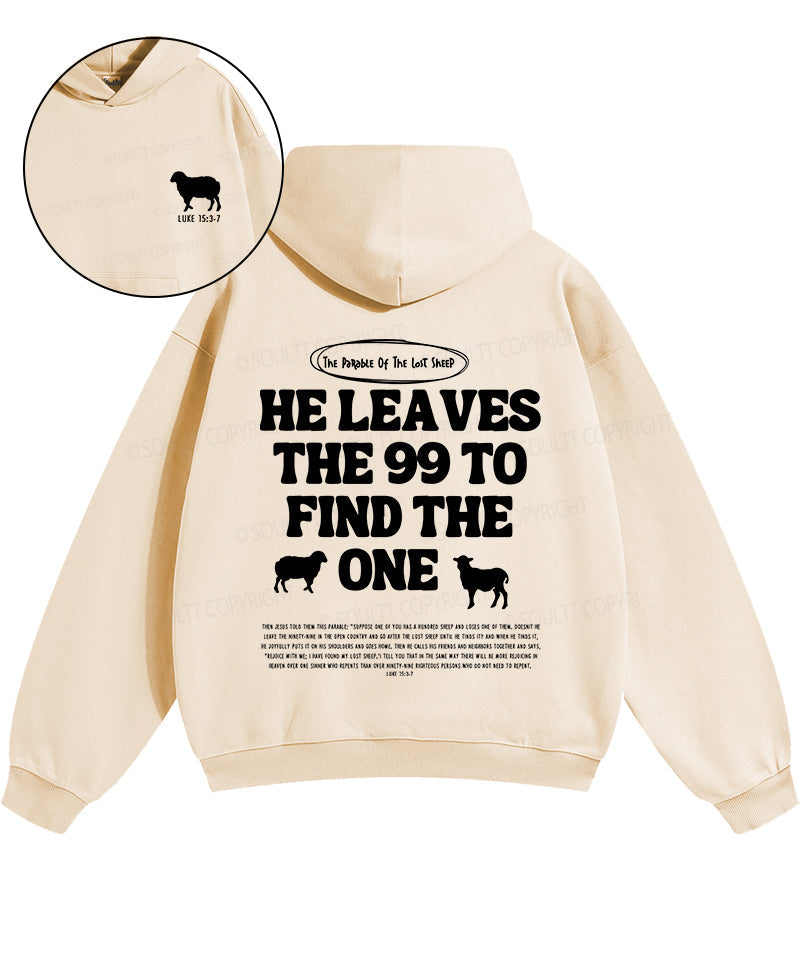 He Leaves The 99 Double Sided Cotton Christian Hoodie T-Shirts, Sweatshirt | CiraTrend.com (Image 2)