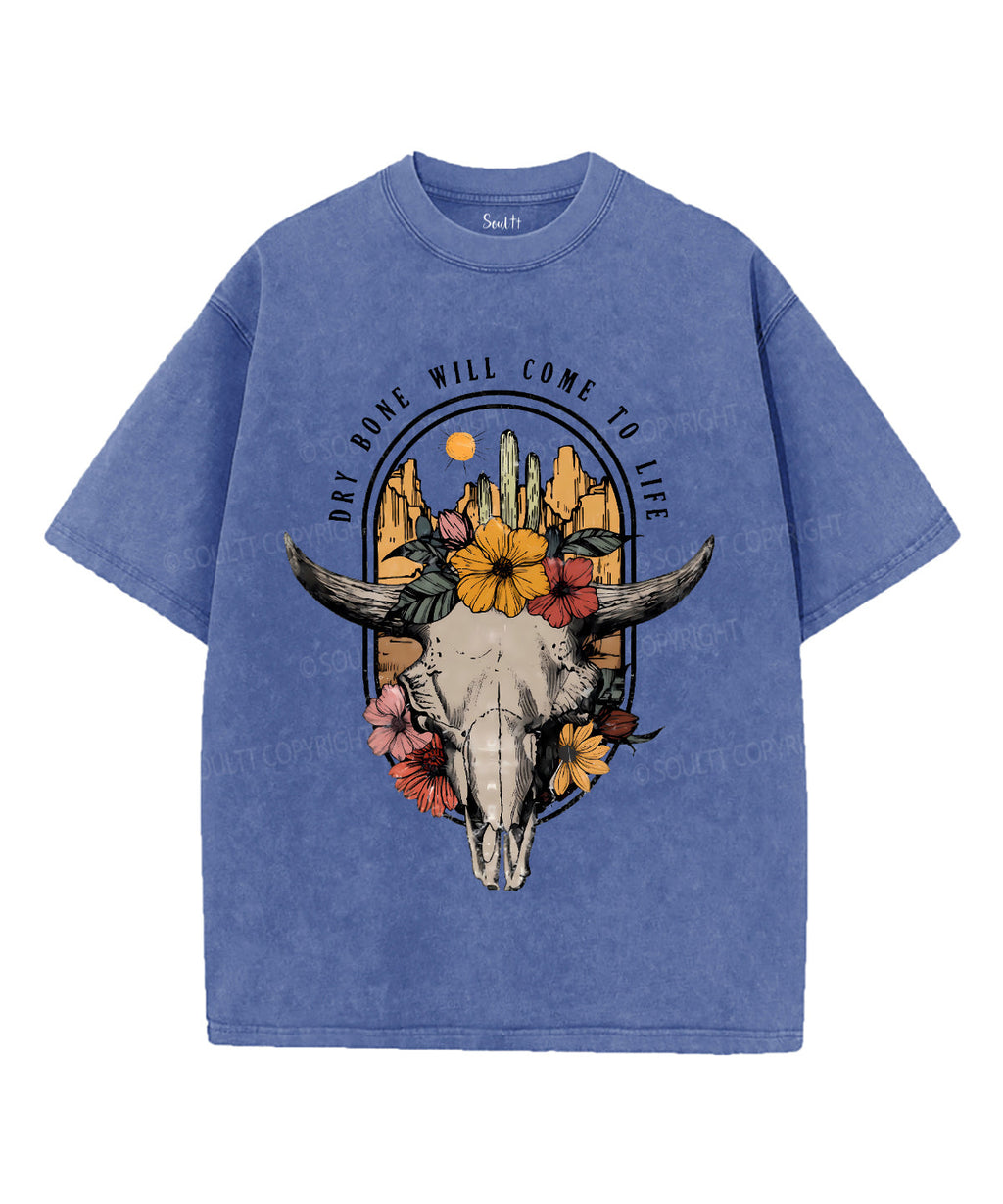 Dry Bone Will Come Life Washed Christian T-Shirts, Hoodie, Sweatshirt