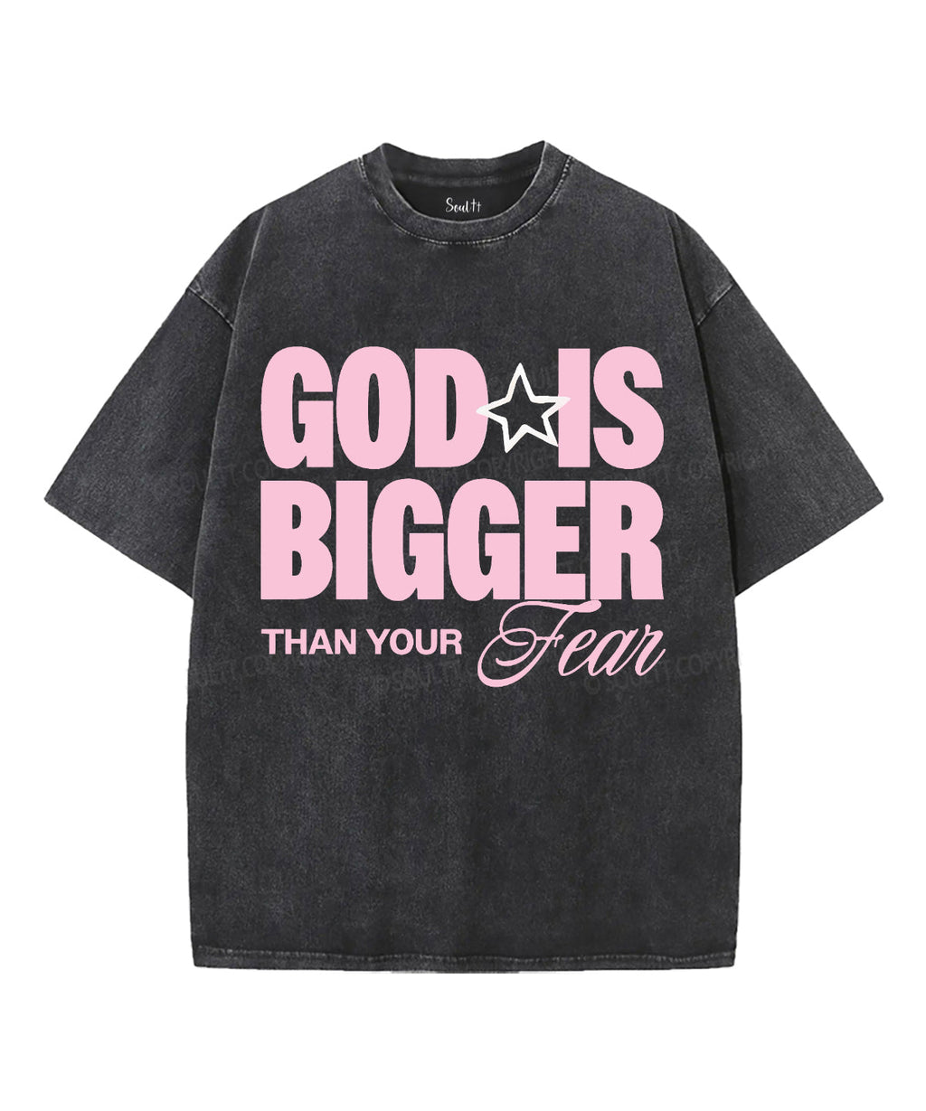 God Is Bigger Washed Christian T-Shirts, Hoodie, Sweatshirt