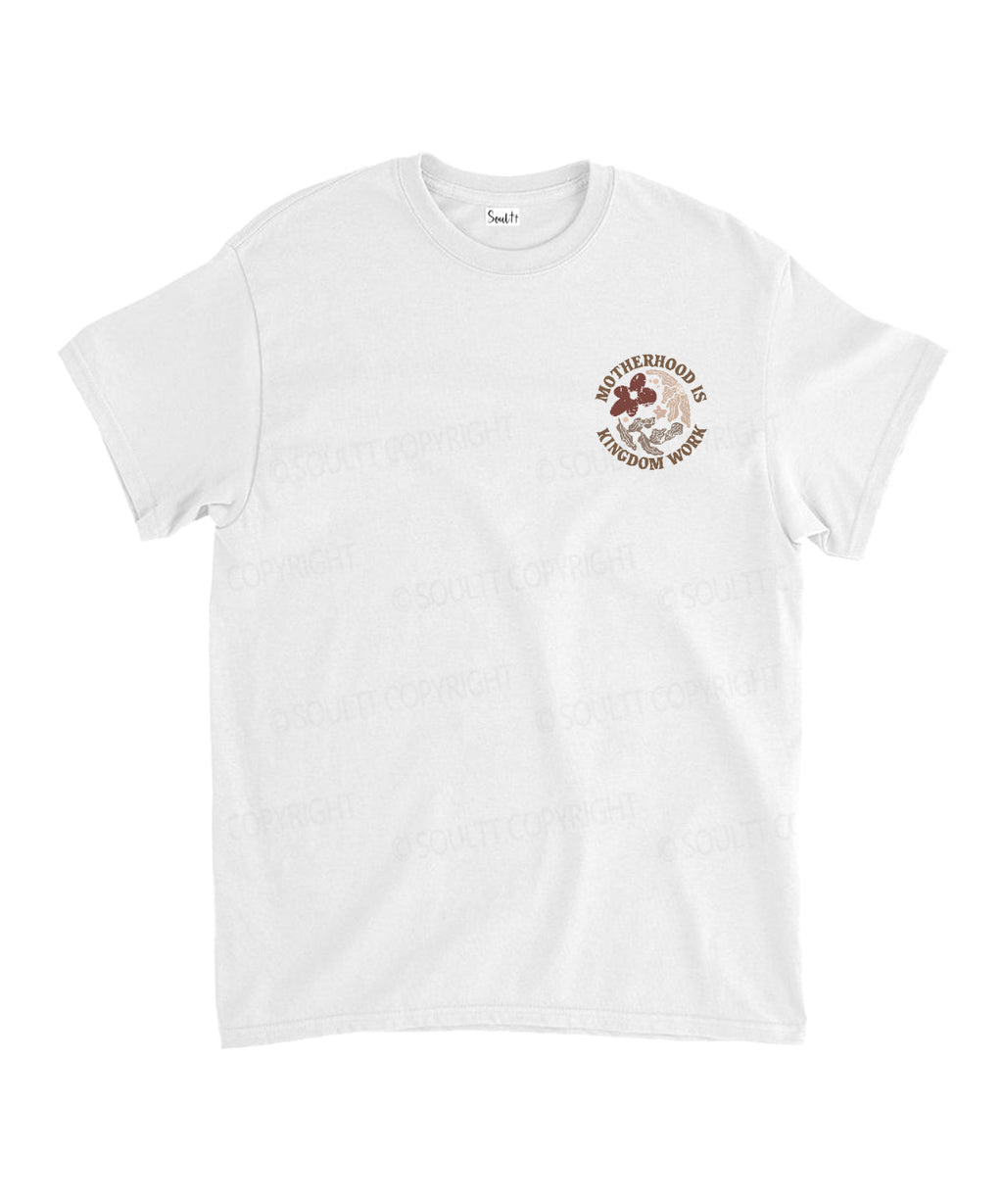 Motherhood Is Kingdom Work Double Sided Unisex Cotton Christian T-Shirt Style007 Hoodie, Sweatshirt | CiraTrend.com (Image 2)