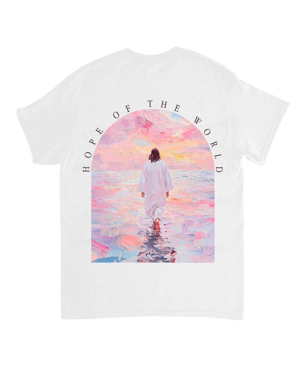Hope World Double Sided Cotton Christian T-Shirts, Hoodie, Sweatshirt