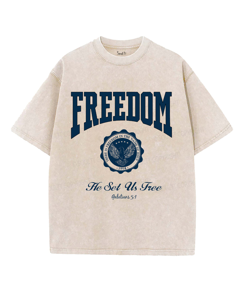 He Set Us Free Washed Christian T-Shirts, Hoodie, Sweatshirt