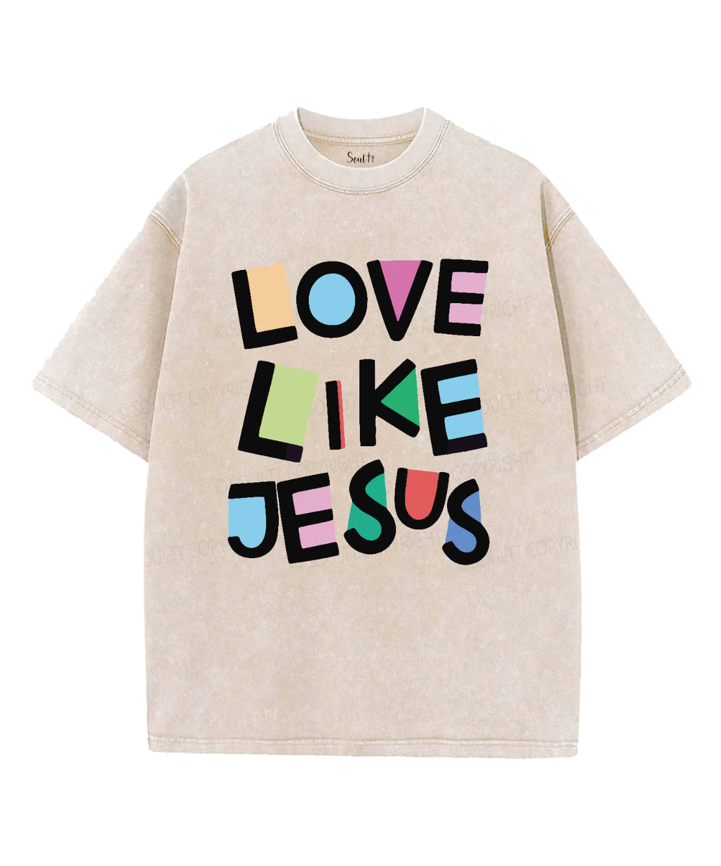 Love Like Jesus Washed Christian T-shirt Style001 Hoodie, Sweatshirt | CiraTrend.com (Image 1)