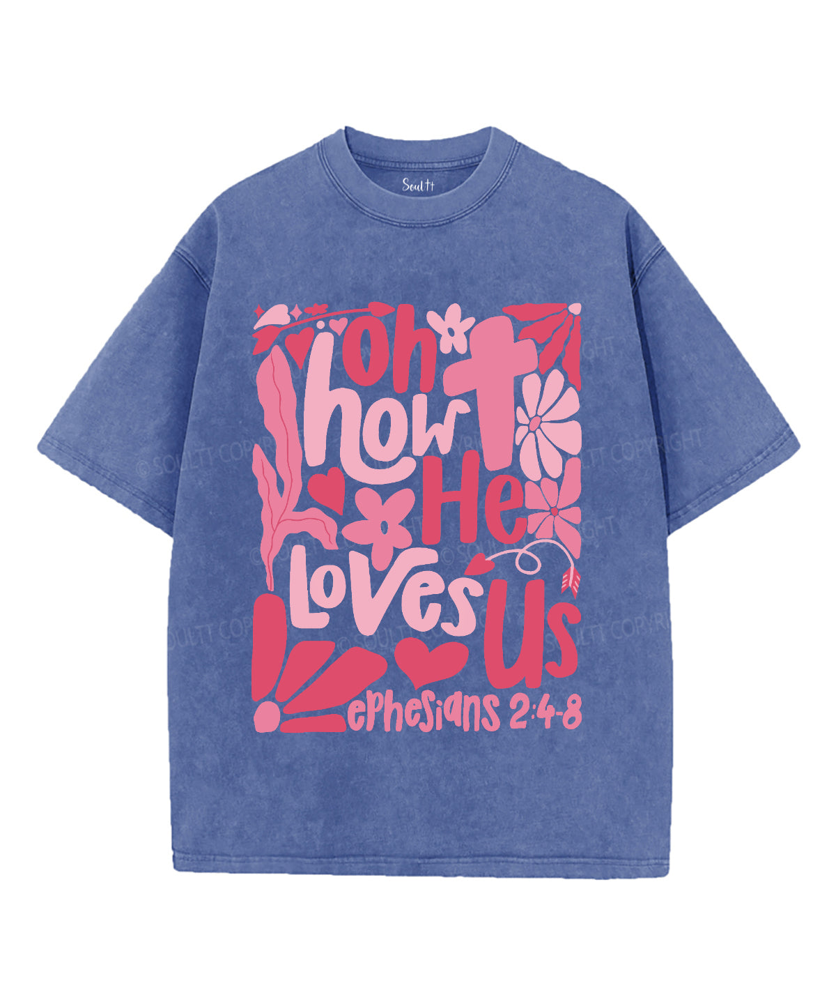 How He Loves Us Washed Christian T-Shirts, Hoodie, Sweatshirt