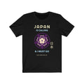 Japan Is Calling And I Must Go - V5 Unisex Tee Hoodie, Sweatshirt | CiraTrend.com (Image 1)