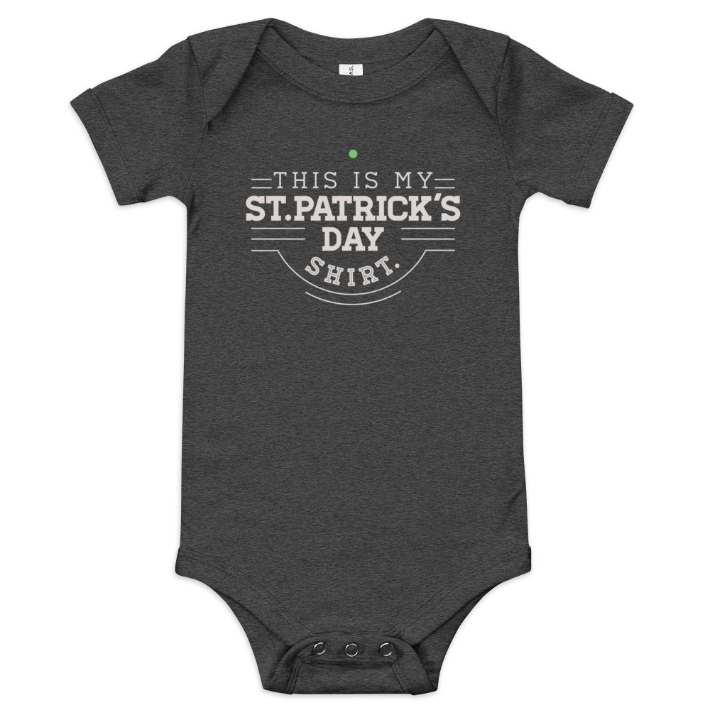 This Is My St. Patrick's Day Shirt Kid's Onesie