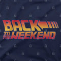 Back To The Weekend T-Shirt Hoodie, Sweatshirt | CiraTrend.com (Image 1)