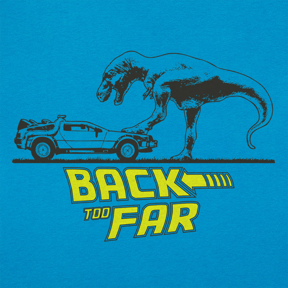 Back Too Far