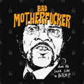 Bad Motherfucker T-Shirt Hoodie, Sweatshirt | CiraTrend.com (Image 1)