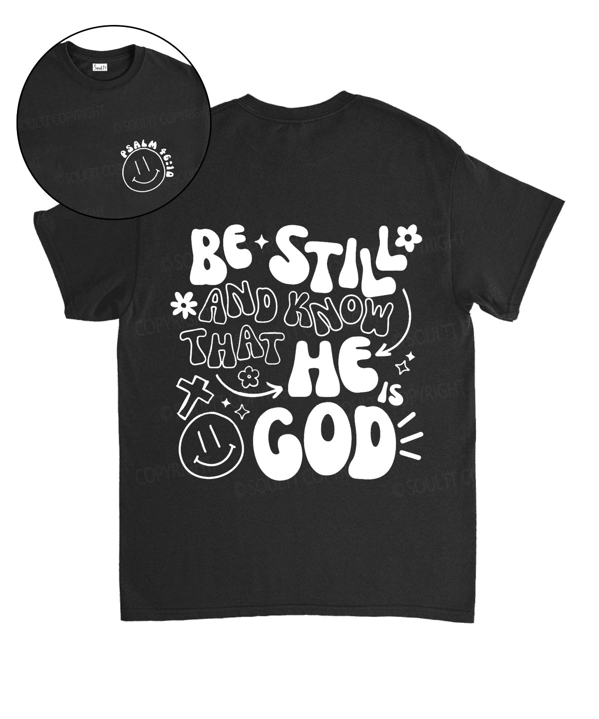 Be Still And Know Double Sided Unisex Cotton Christian T-Shirt Hoodie, Sweatshirt | CiraTrend.com (Image 1)