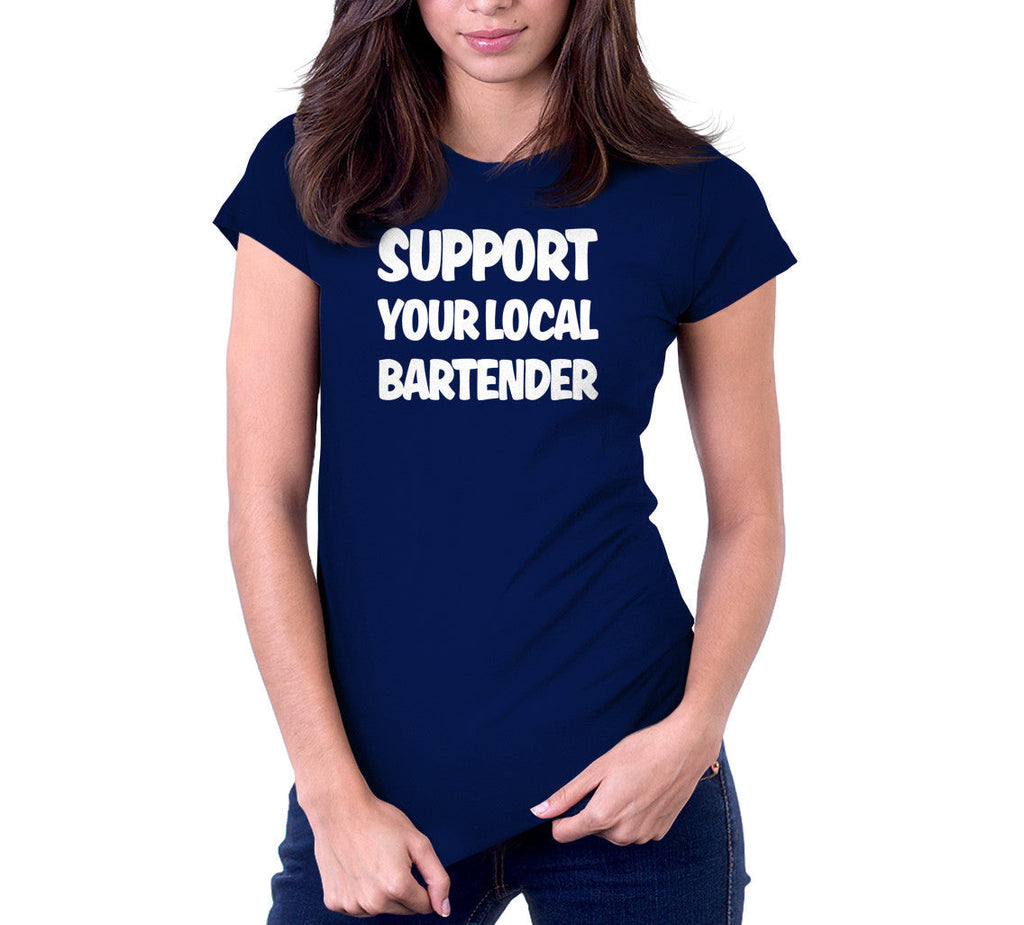 Support Your Local Bartender T-Shirt Hoodie, Sweatshirt | CiraTrend.com (Image 4)