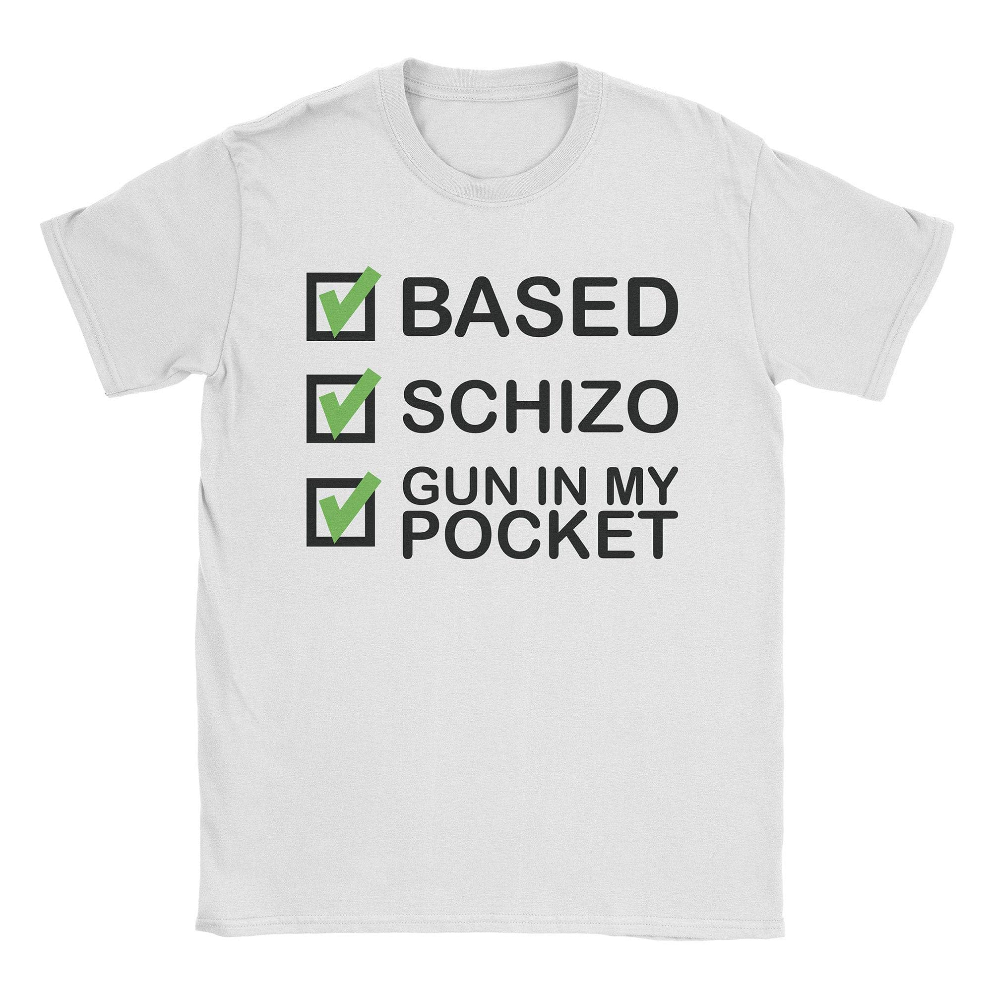 Based Schizo T-Shirts, Hoodie, Sweatshirt
