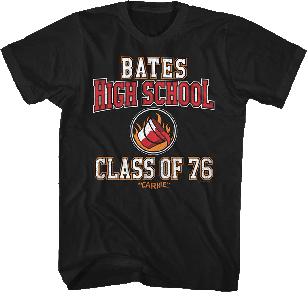 Bates High School Class Of 76 Carrie T-Shirt Hoodie, Sweatshirt | CiraTrend.com (Image 1)