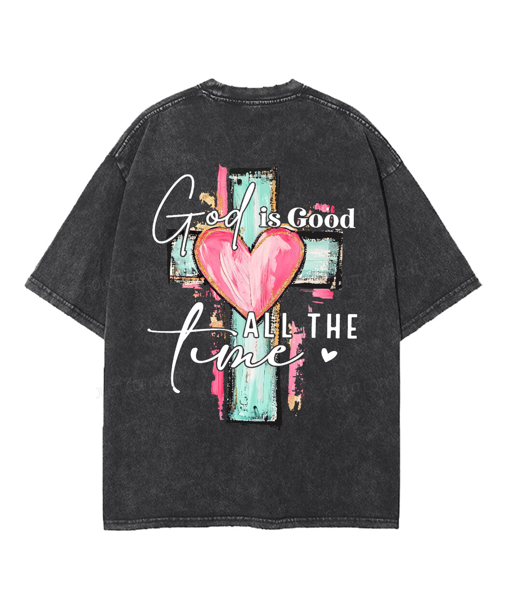 Good Is God Double Sided Washed Christian T-Shirts, Hoodie, Sweatshirt
