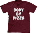 Body By Pizza T-Shirt Hoodie, Sweatshirt | CiraTrend.com (Image 1)