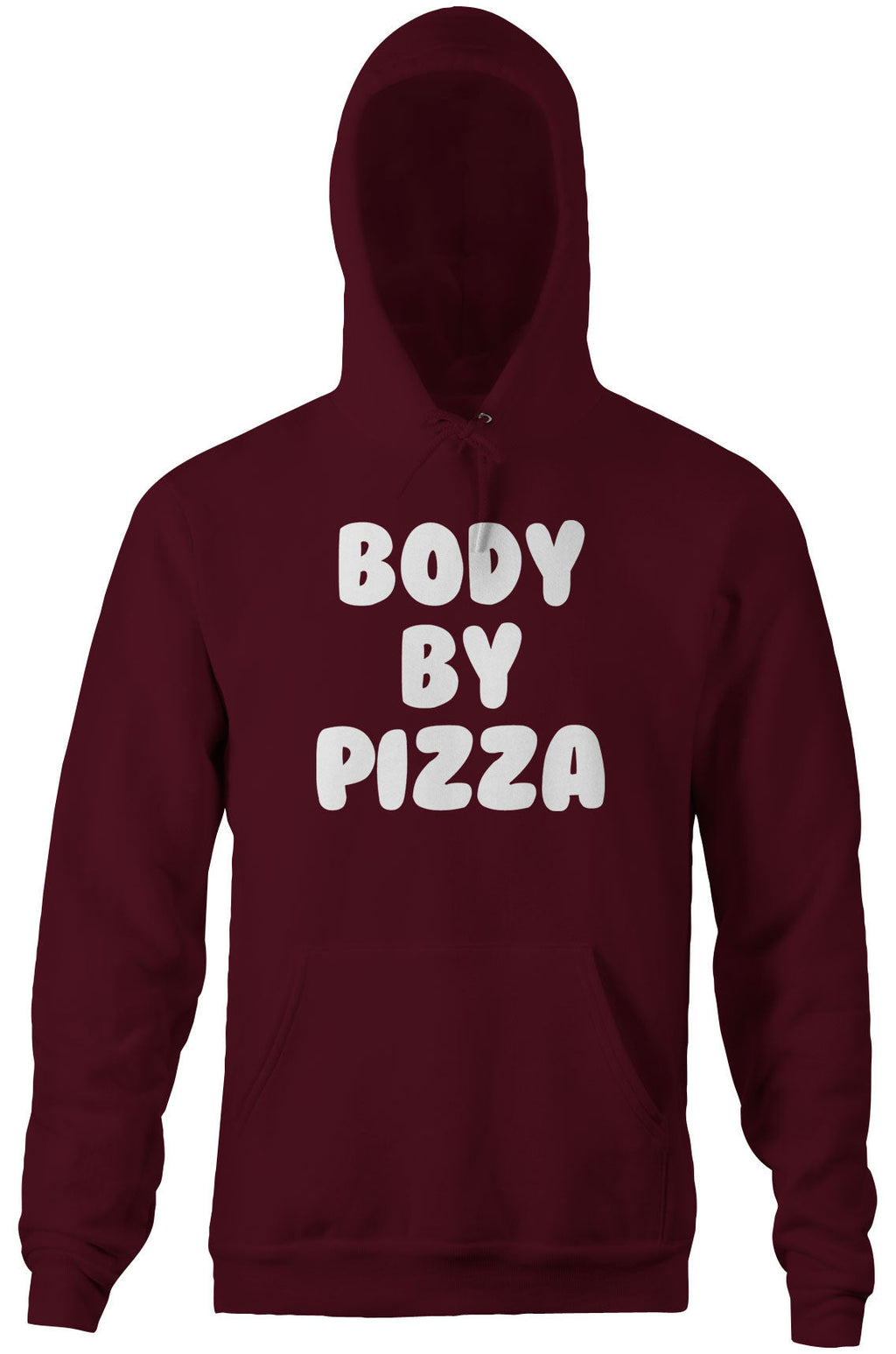 Body By Pizza Hoodie T-Shirts, Sweatshirt | CiraTrend.com (Image 1)
