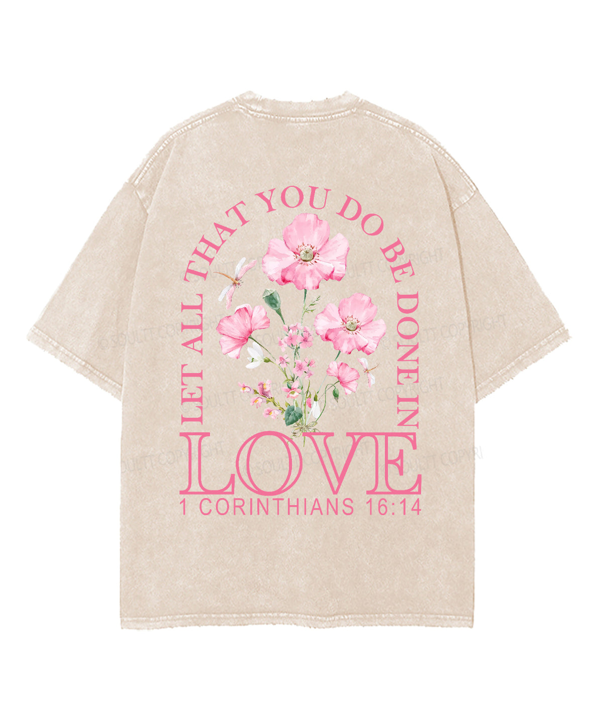 Let All That You Do Be Done Love Double Sided Washed Christian Style002 T-Shirts, Hoodie, Sweatshirt