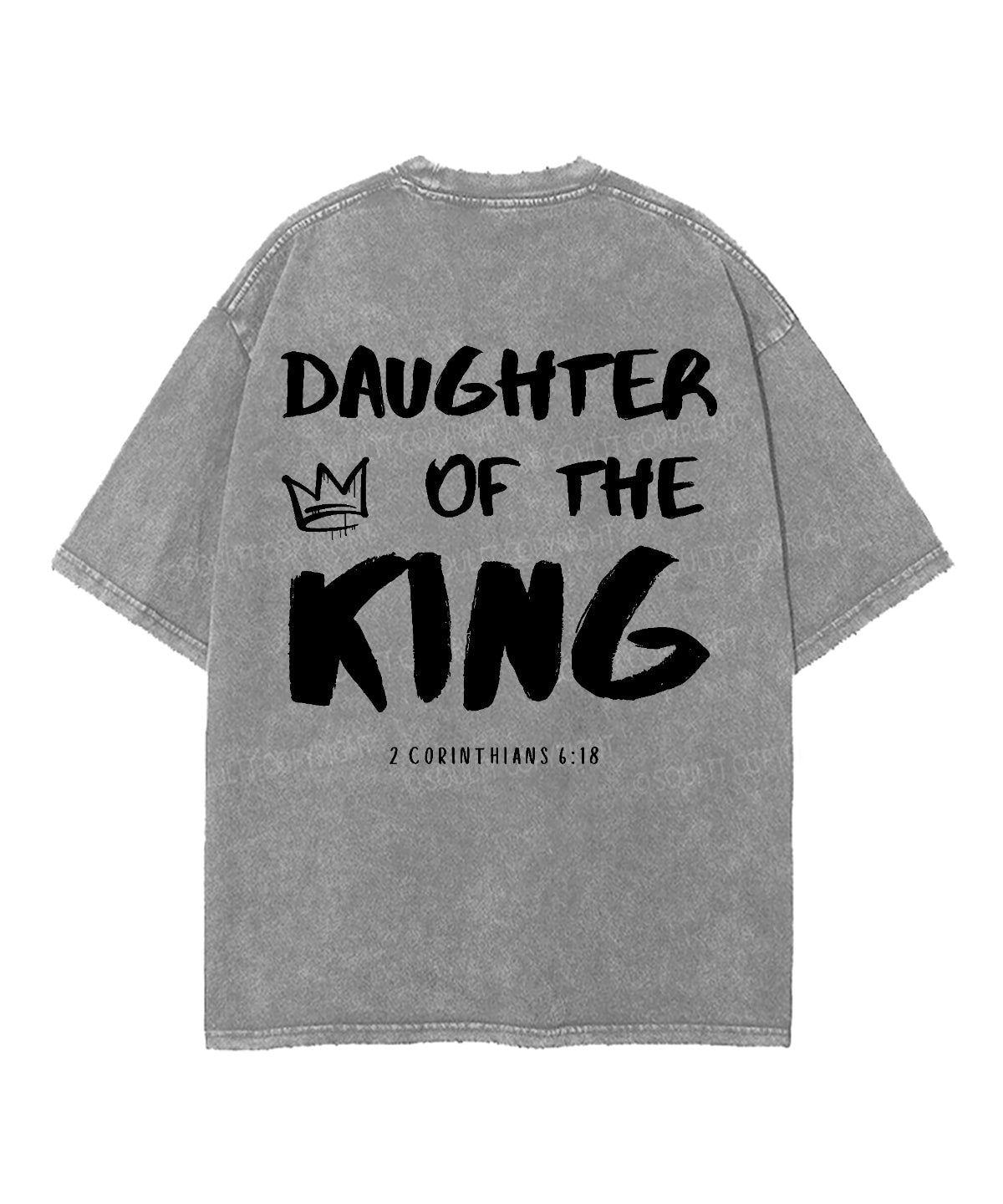 Daughter King Double Sided Washed Christian T-Shirts, Hoodie, Sweatshirt