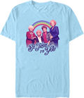 Be True To You Golden Girls T-Shirt Hoodie, Sweatshirt | CiraTrend.com (Image 1)