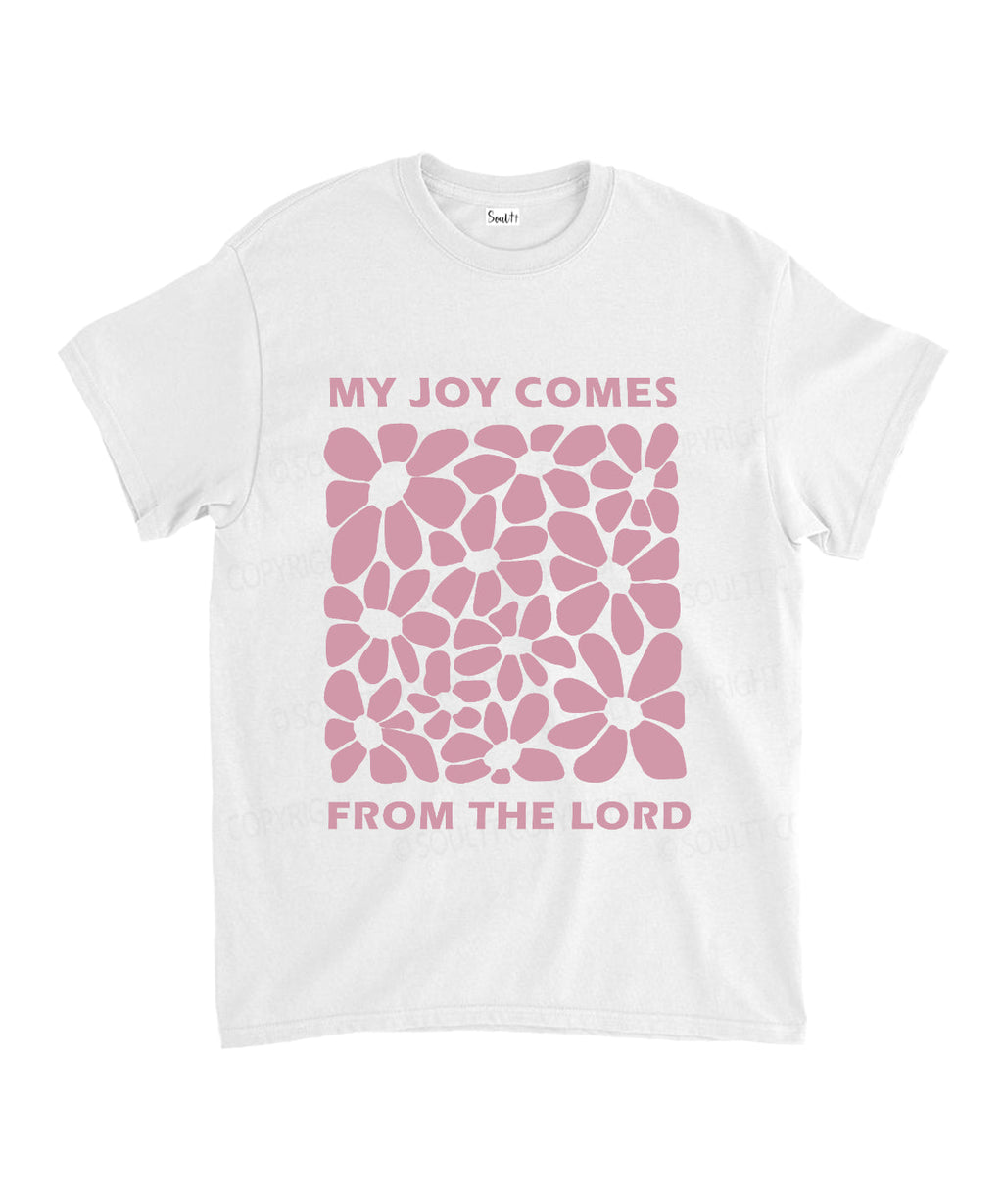 My Joy Comes From The Lord Unisex Cotton Christian T-Shirt Hoodie, Sweatshirt | CiraTrend.com (Image 2)
