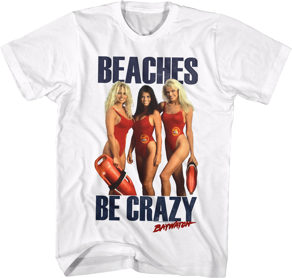 Beaches Be Crazy Baywatch Shirt Hoodie, Sweatshirt | CiraTrend.com (Image 1)