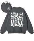 Ain't No Ghost Double Sided Cotton Christian Sweatshirt T-Shirts, Hoodie | CiraTrend.com (Image 1)