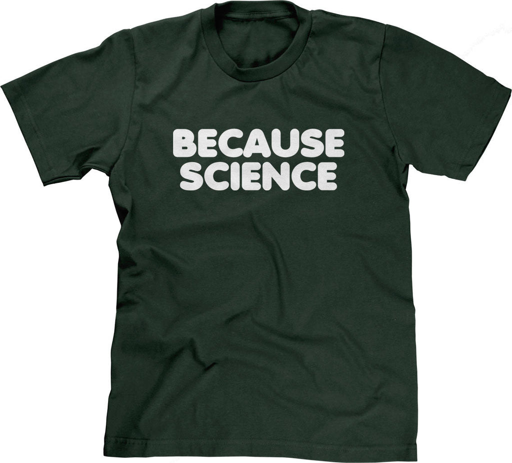 Because Science T-Shirt Hoodie, Sweatshirt | CiraTrend.com (Image 2)