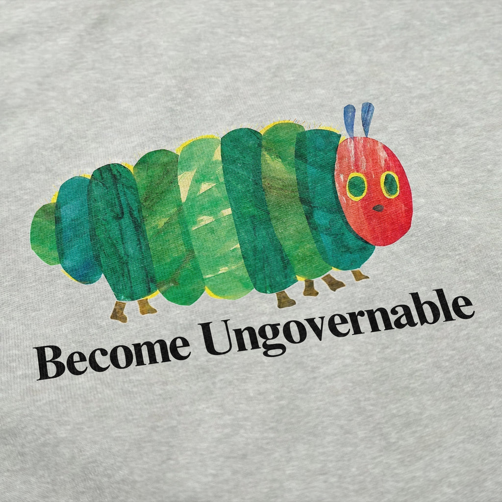 Become Ungovernable Caterpillar Crewneck Sweatshirt T-Shirts, Hoodie | CiraTrend.com (Image 5)