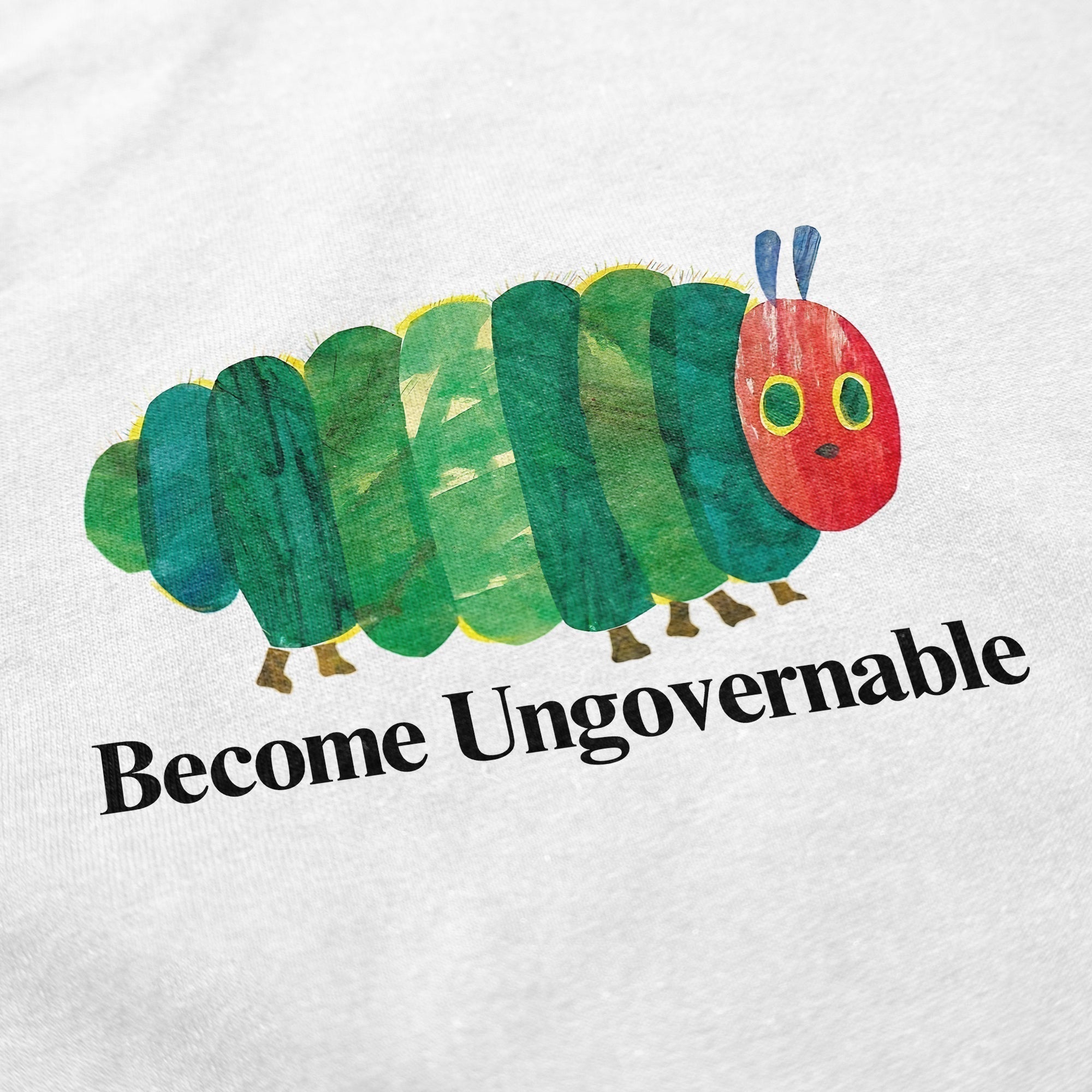 Become Ungovernable Caterpillar T Shirt Hoodie, Sweatshirt | CiraTrend.com (Image 5)