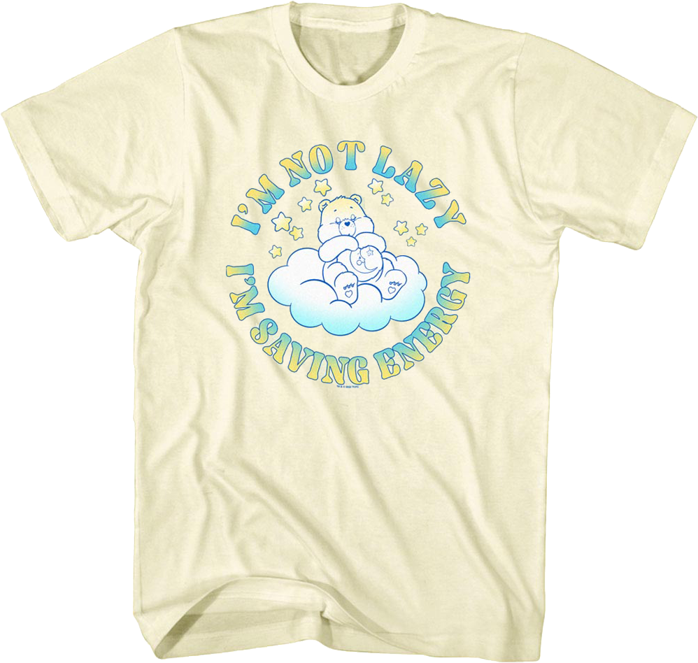 Bedtime Bear I'm Not Lazy Care Bears T-Shirt Hoodie, Sweatshirt | CiraTrend.com (Image 1)
