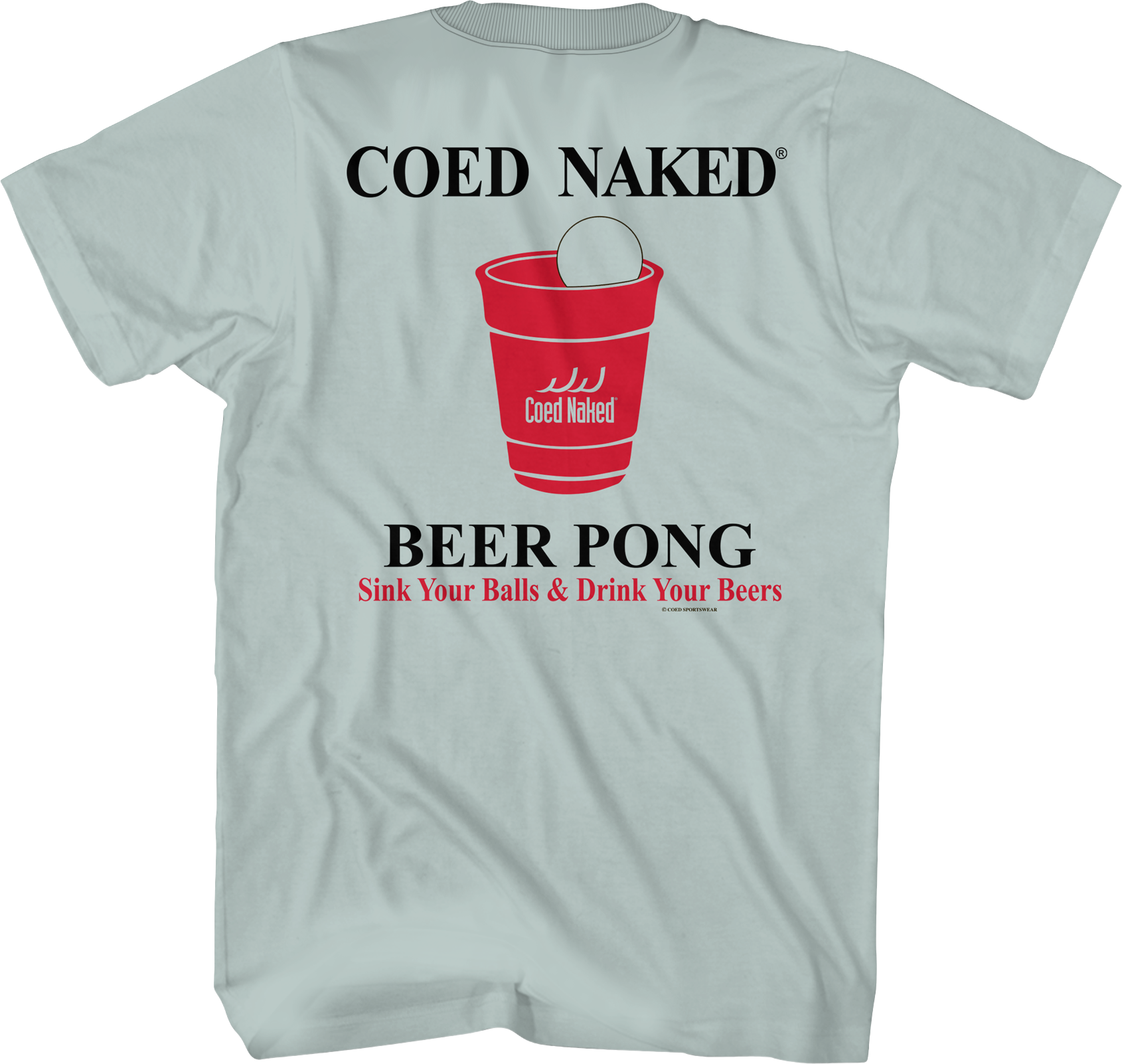 Beer Pong Coed Naked T-Shirt Hoodie, Sweatshirt | CiraTrend.com (Image 1)