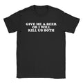 Beer Me Style001 T-Shirts, Hoodie, Sweatshirt